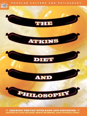 cover image of The Atkins Diet and Philosophy
